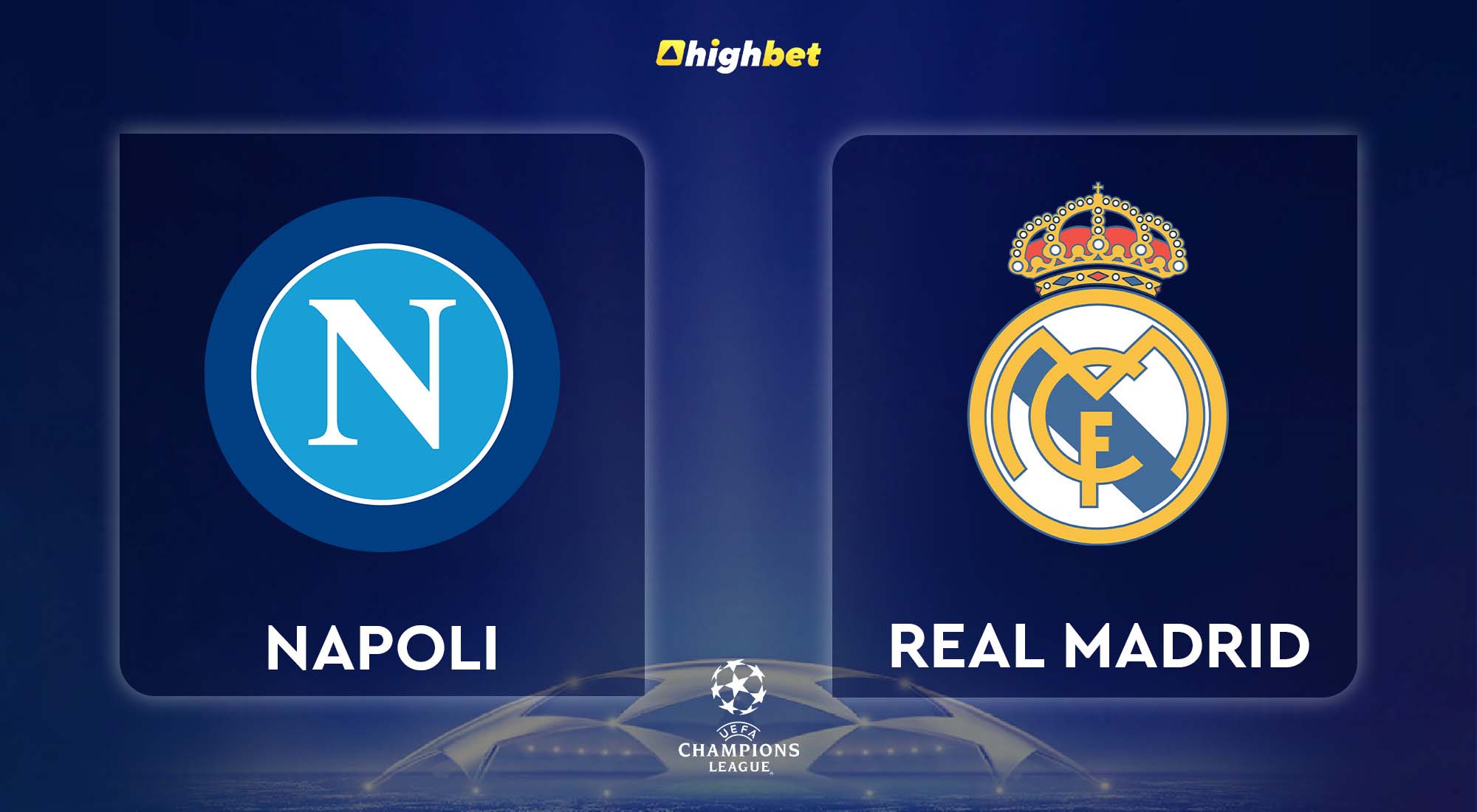 Napoli Vs Real Madrid Highbet UEFA Champions League Pre Match